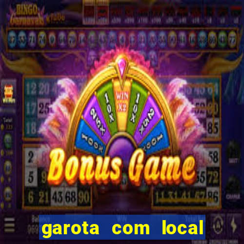 garota com local em joinville